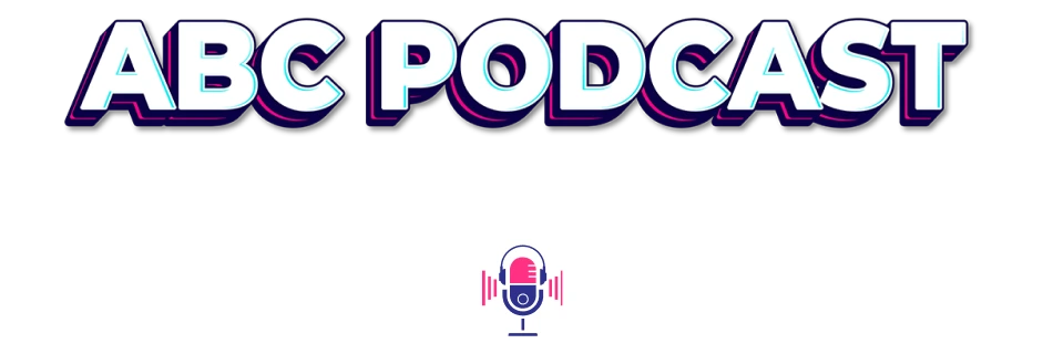 ABC Podcast